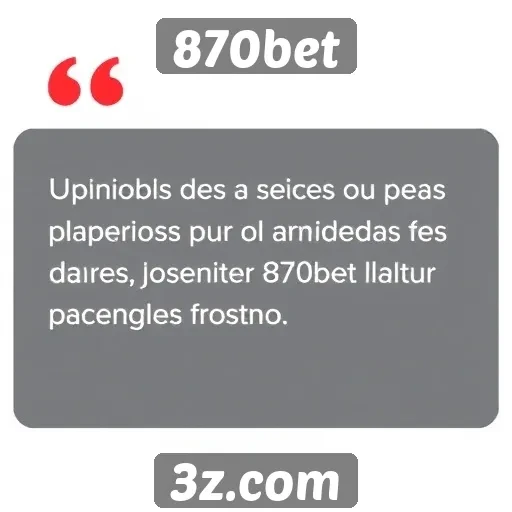 Opiniões de usuários sobre o 870bet